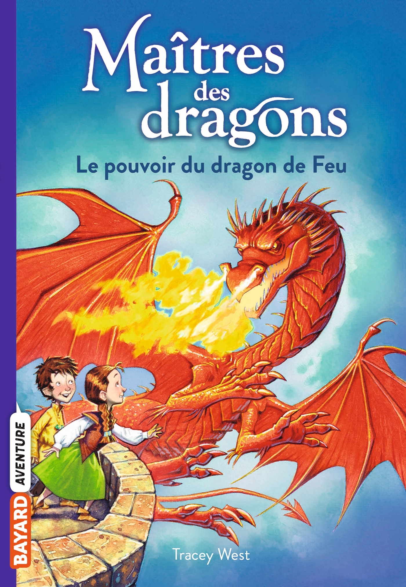 MAITRES DES DRAGONS T04 LE POUVOIR DU DRAGON DE FEU