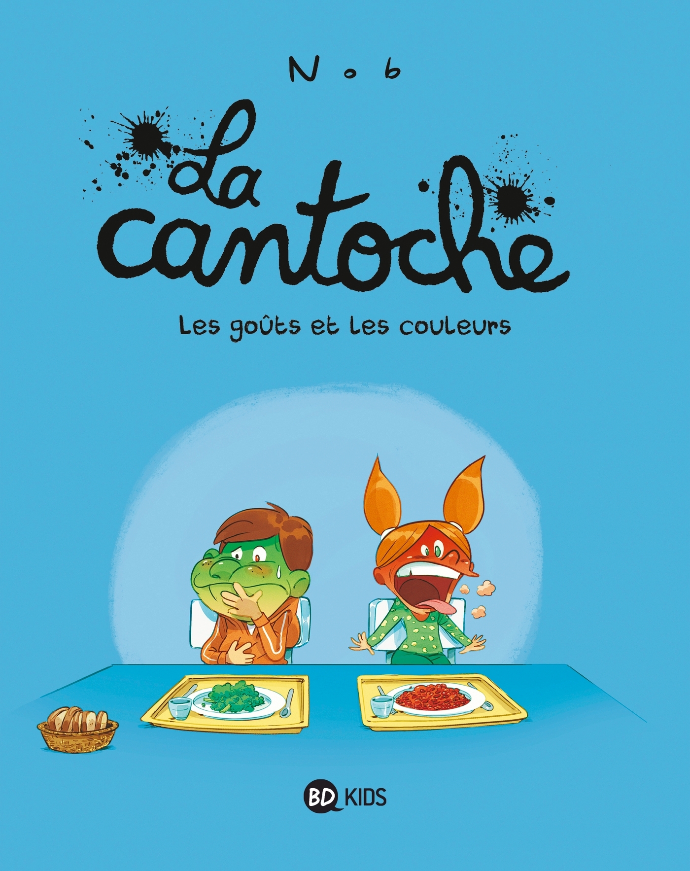 LA CANTOCHE T02 LES GOÛTS ET LES COULEURS