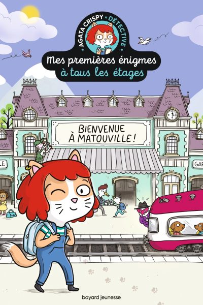 MES PREMIERES ENIGMES A TOUS LES ETAGES T01 BIENVENUE A MATOUVILLE !