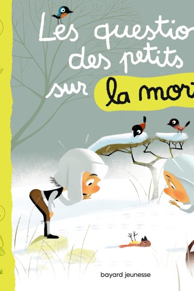 LES QUESTIONS DES PETITS SUR LA MORT