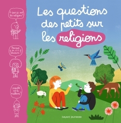 QUESTIONS DES PETITS SUR LES RELIGIONS
