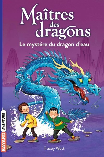 MAITRES DES DRAGONS T03 LE MYSTERE DU DRAGON D'EAU