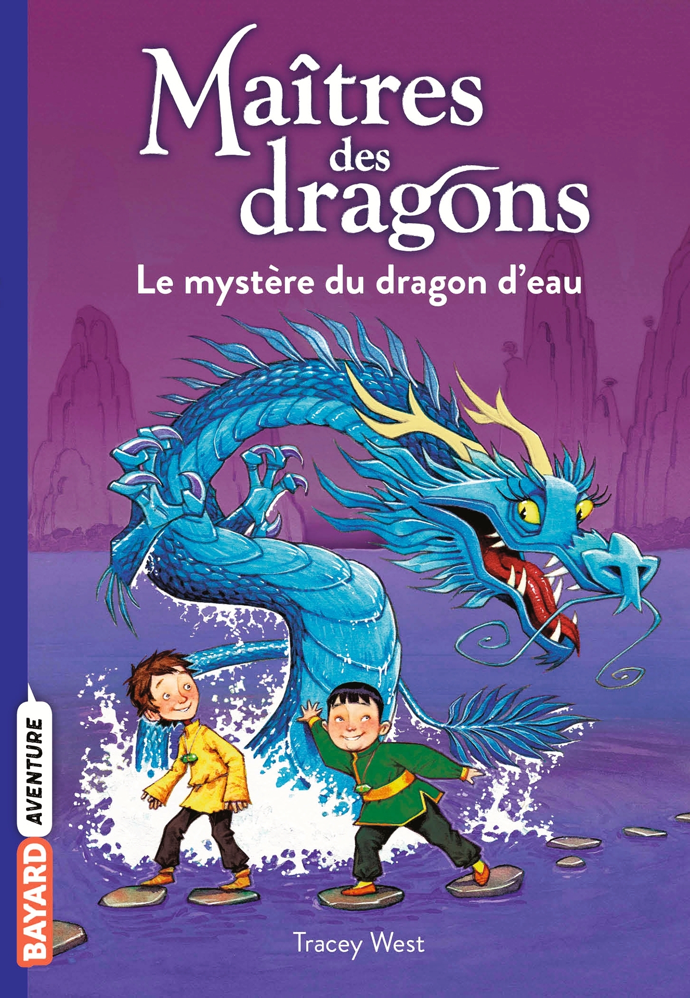 MAITRES DES DRAGONS T03 LE MYSTERE DU DRAGON D'EAU