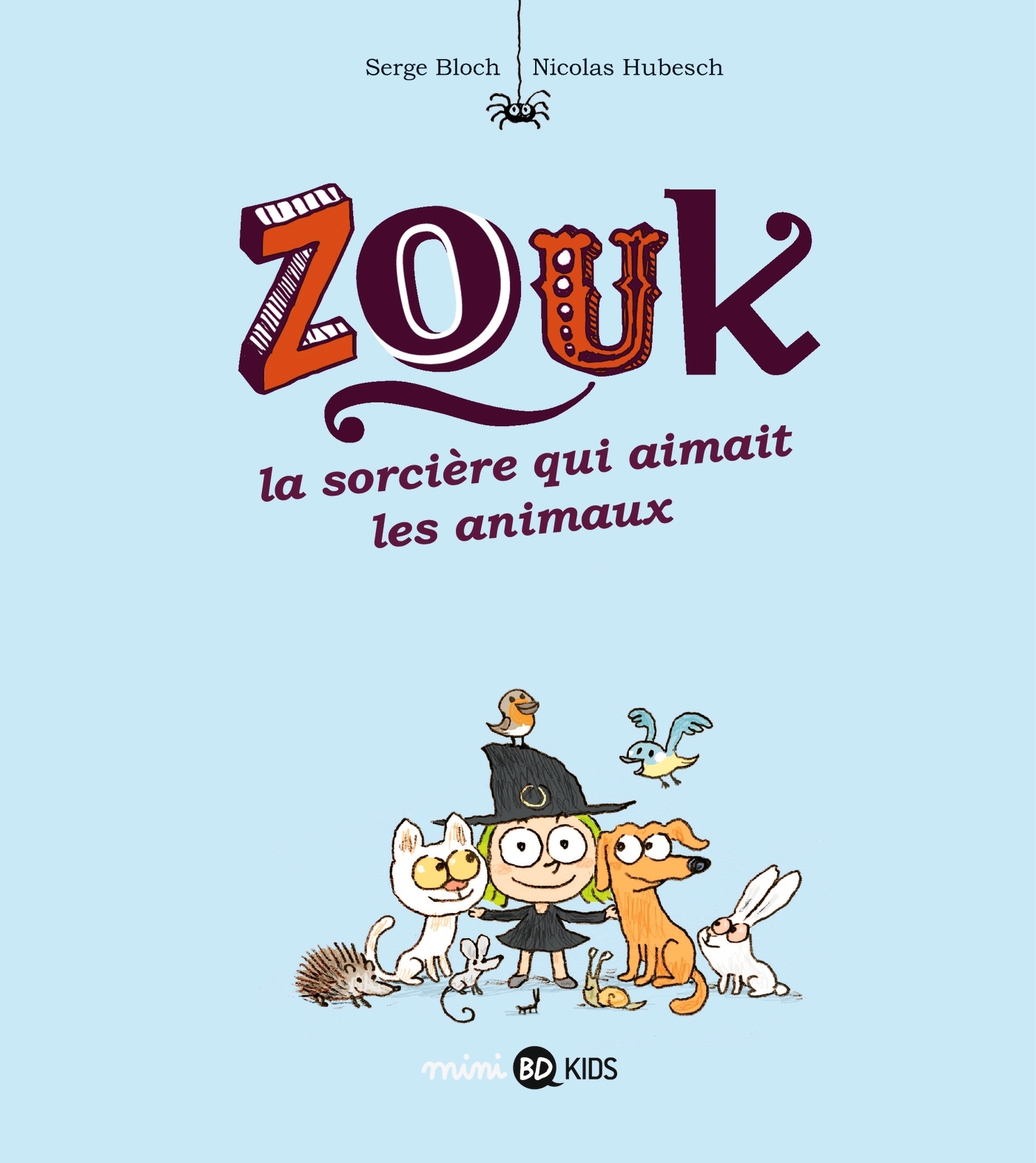 ZOUK T13 LA SORCIERE QUI AIMAIT LES ANIMAUX