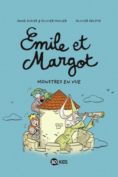 EMILE ET MARGOT T08 MONSTRE EN VUE