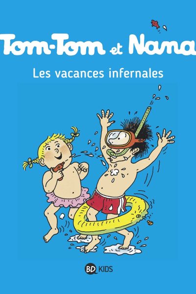 LES VACANCES INFERNALES TTNN T05 NE