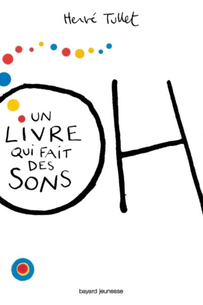 OH - UN LIVRE QUI FAIT DES SONS