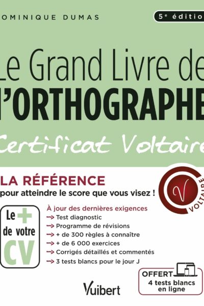 LE GRAND LIVRE DE L'ORTHOGRAPHE - CERTIFICAT VOLTAIRE