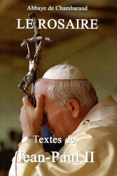 LE ROSAIRE JEAN PAUL II  TOTUS TUUS