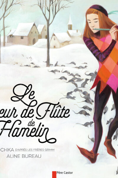 LE JOUEUR DE FLUTE DE HAMELIN