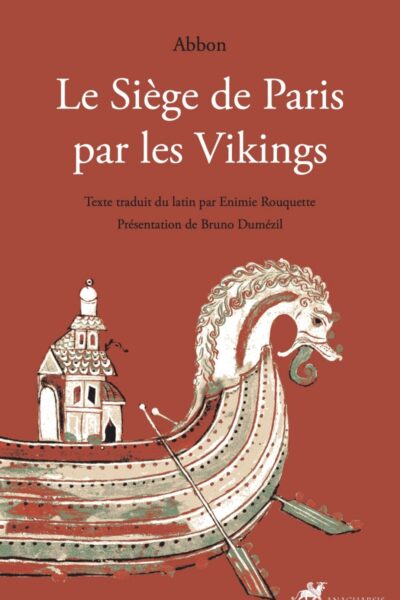 LE SIEGE DE PARIS PAR LES VIKINGS