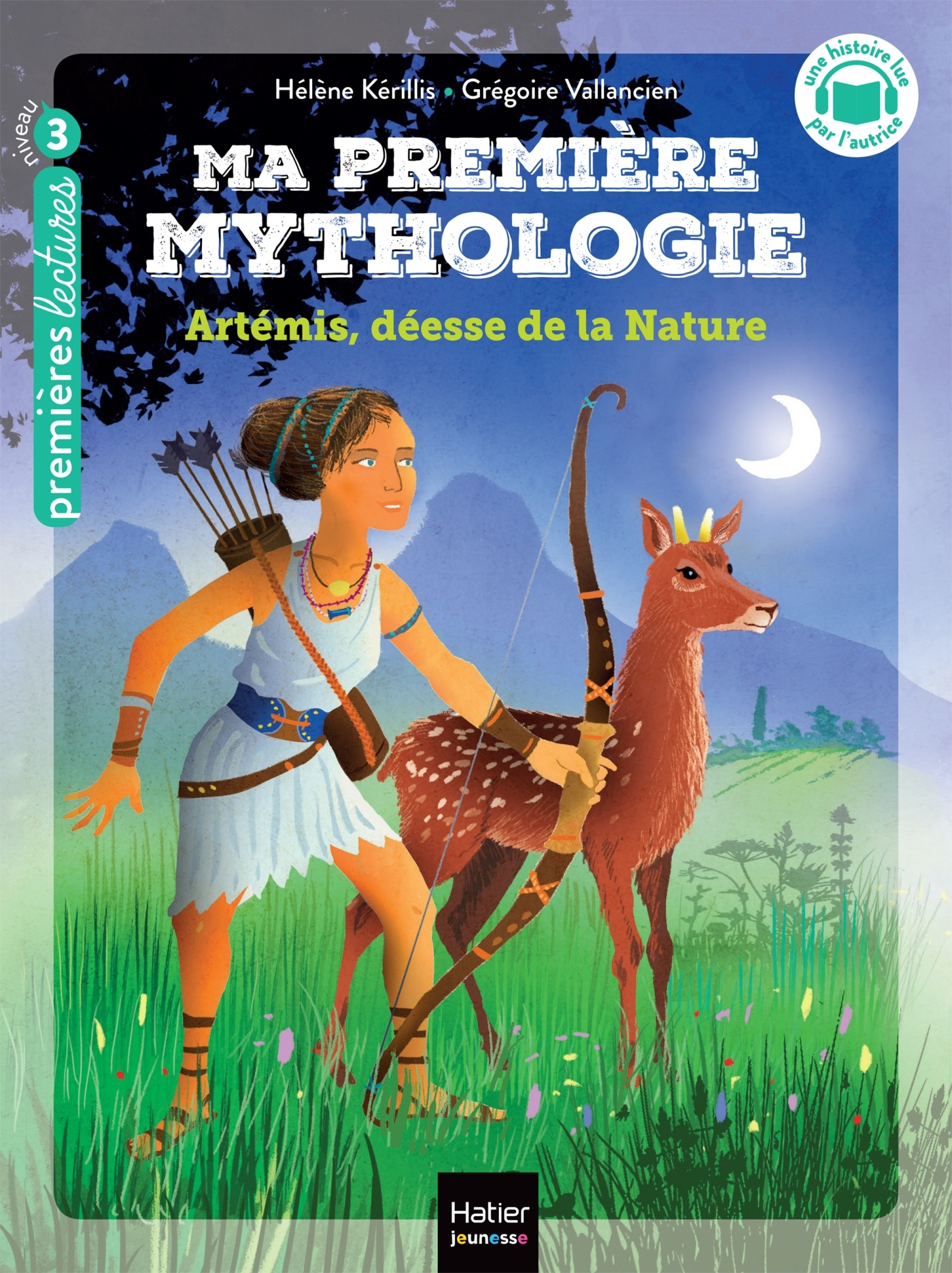 MA PREMIERE MYTHOLOGIE T24 ARTEMIS DEESSE DE LA NATURE CP/CE1 - 6/7 ANS
