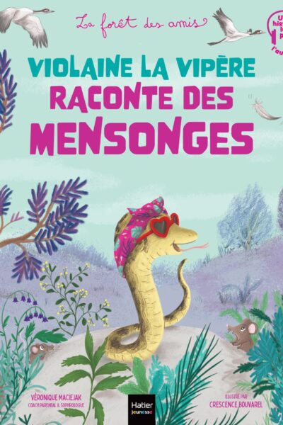 VIOLAINE LA VIPERE RACONTE DES MENSONGES