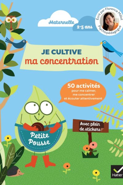 50 ACTIVITES DE MATERNELLE POUR CULTIVER SA CONCENTRATION - PETITE POUSSE
