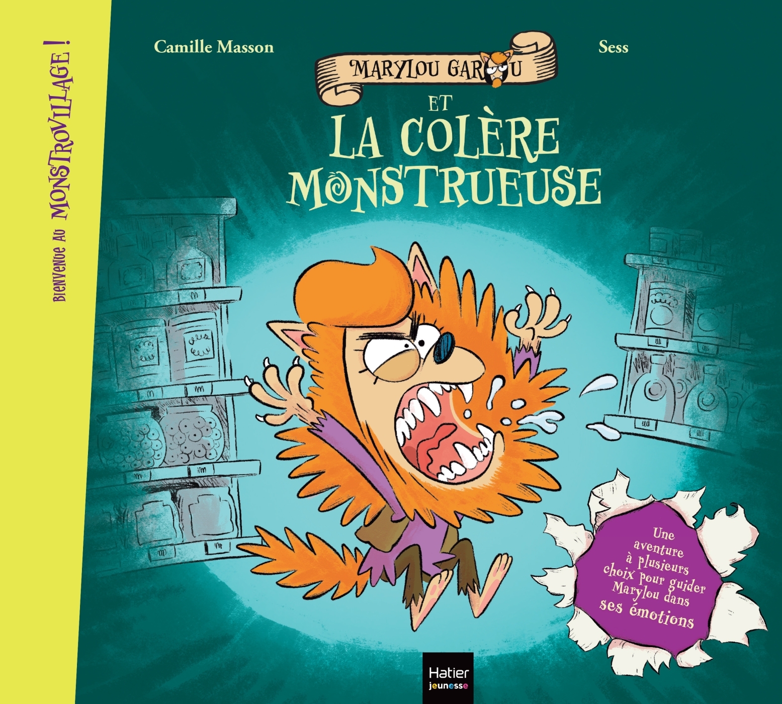 BIENVENUE AU MONSTROVILLAGE ! - MARYLOU GAROU ET LA COLERE MONSTRUEUSE
