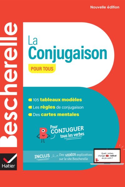 BESCHERELLE LA CONJUGAISON POUR TOUS - NOUVELLE EDITION