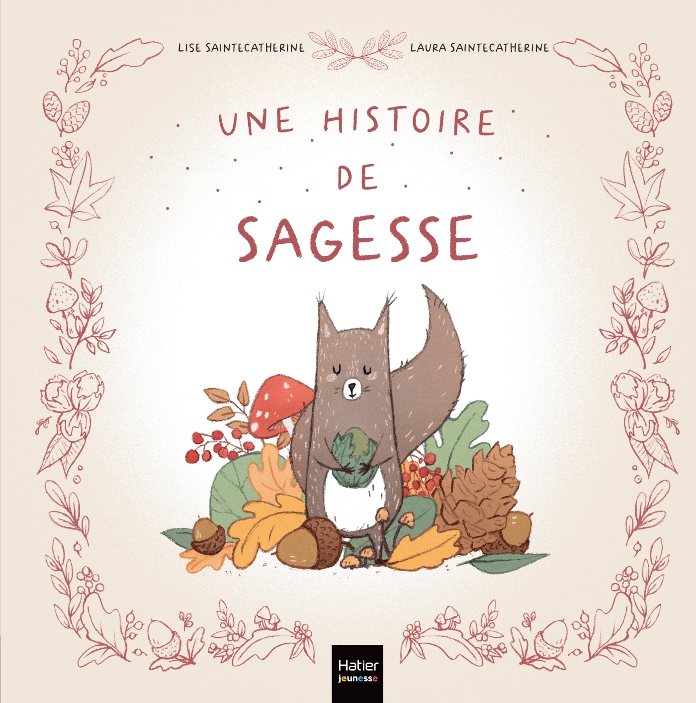 UNE HISTOIRE DE SAGESSE
