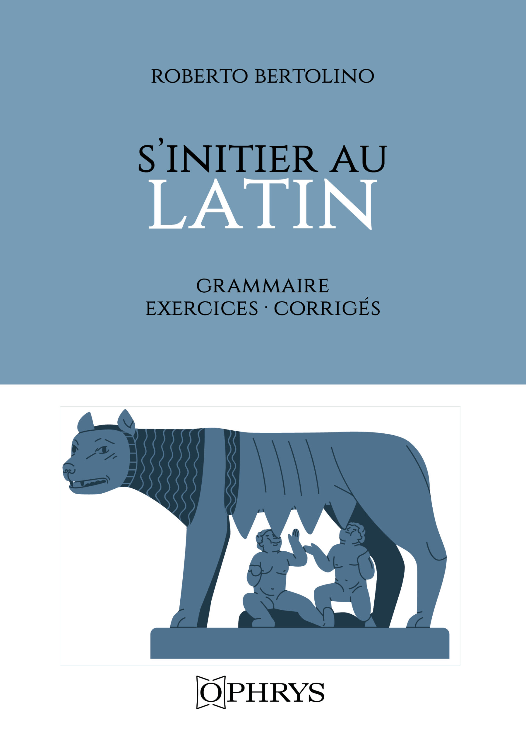 S'INITIER AU LATIN
