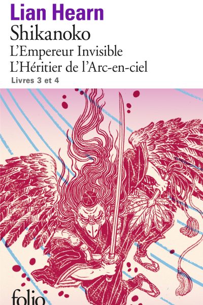 SHIKANOKO. LIVRES 3 ET 4 L'EMPEREUR INVISIBLE L'HERITIER DE L'ARC-EN-CIEL