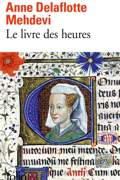 LE LIVRE DES HEURES