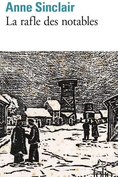 LA RAFLE DES NOTABLES