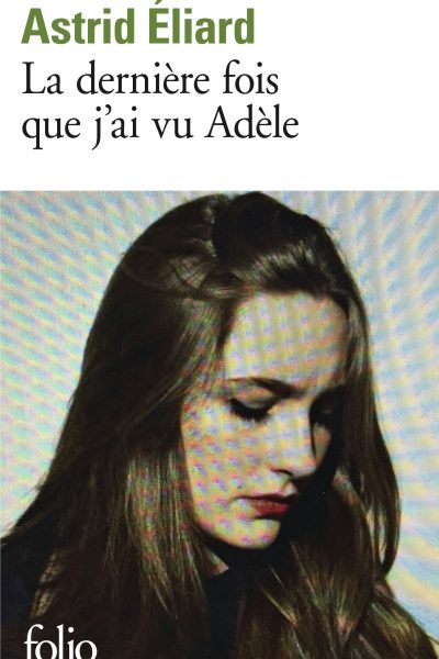LA DERNIERE FOIS QUE J'AI VU ADELE