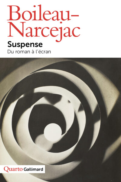 SUSPENSE - DU ROMAN A L'ECRAN