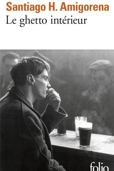 LE GHETTO INTERIEUR
