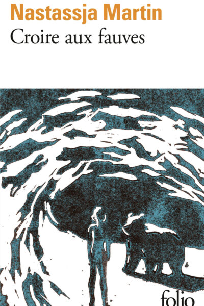 CROIRE AUX FAUVES