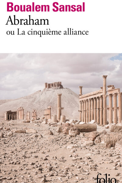 ABRAHAM - OU LA CINQUIEME ALLIANCE