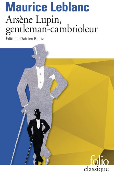 ARSENE LUPIN, GENTLEMAN-CAMBRIOLEUR