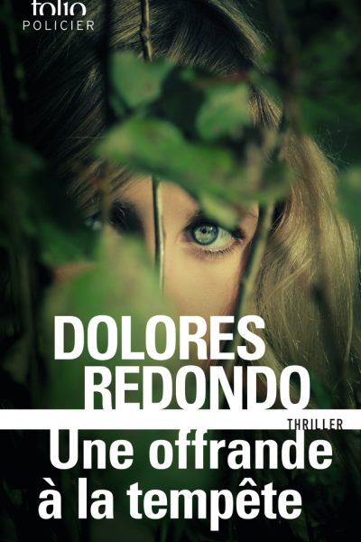 LA TRILOGIE DU BAZTAN - III - UNE OFFRANDE A LA TEMPETE - UNE ENQUETE DE L'INSPECTRICE AMAIA SALAZAR