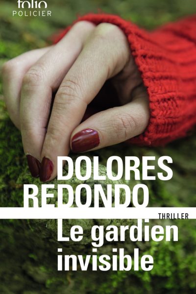 LA TRILOGIE DU BAZTAN - I - LE GARDIEN INVISIBLE - UNE ENQUETE DE L'INSPECTRICE AMAIA SALAZAR