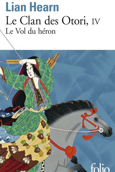 LE CLAN DES OTORI IV LE VOL DU HERON
