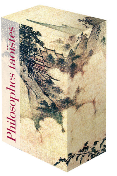 PHILOSOPHES TAOISTES I, II