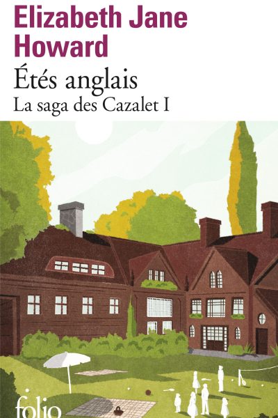 LA SAGA DES CAZALET I ETES ANGLAIS