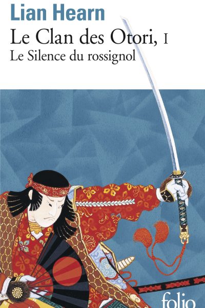 LE CLAN DES OTORI T01 LE SILENCE DU ROSSIGNOL