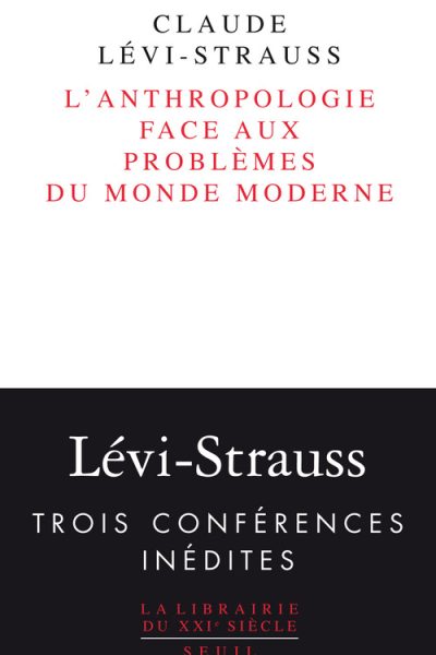 L ANTHROPOLOGIE FACE AUX PROBLEMES DU MOND