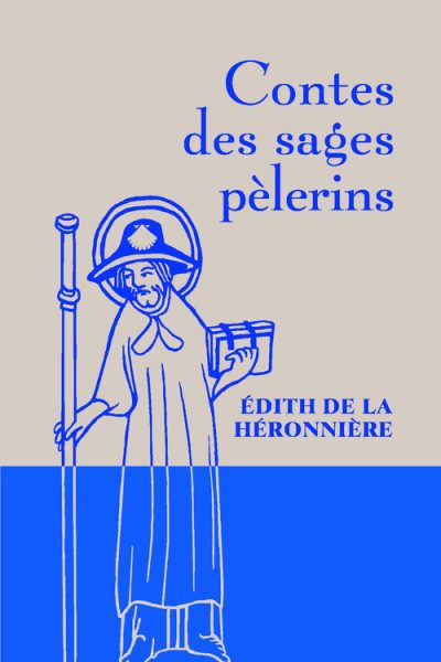 CONTES DES SAGES PELERINS