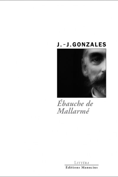 ÉBAUCHE DE MALLARMÉ