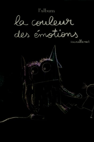 L'ALBUM LA COULEUR DES EMOTIONS