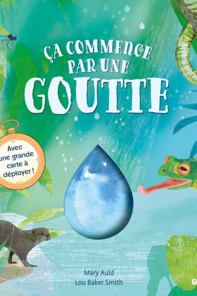 ÇA COMMENCE PAR UNE GOUTTE