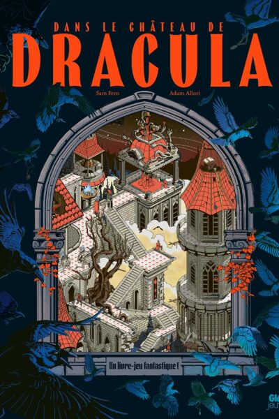 DANS LE CHATEAU DE DRACULA