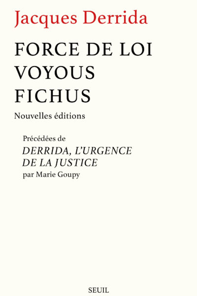 FORCE DE LOI, VOYOUS ET FICHUS