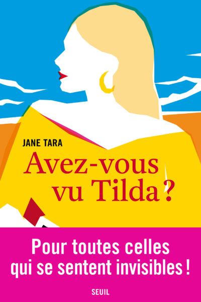 AVEZ-VOUS VU TILDA ?