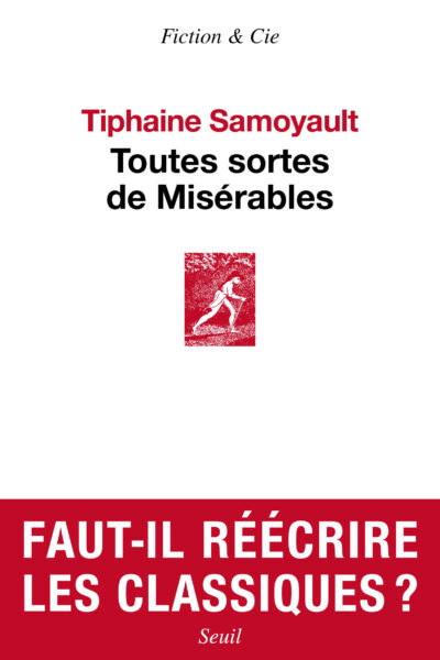 TOUTES SORTES DE MISERABLES