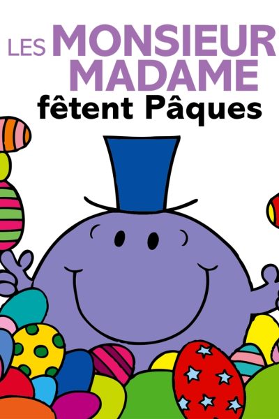 LES MONSIEUR MADAME FETENT PAQUES