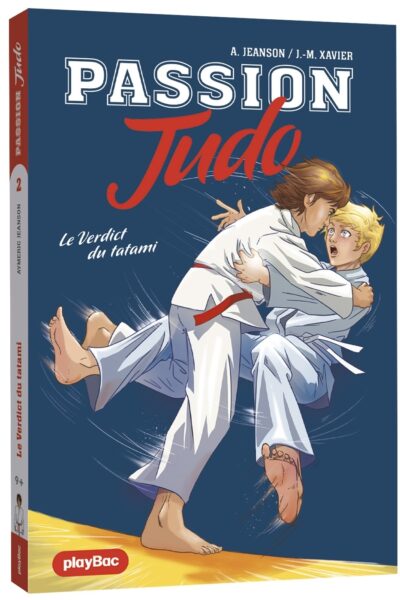 PASSION JUDO T02 LE VERDICT DU TATAMI