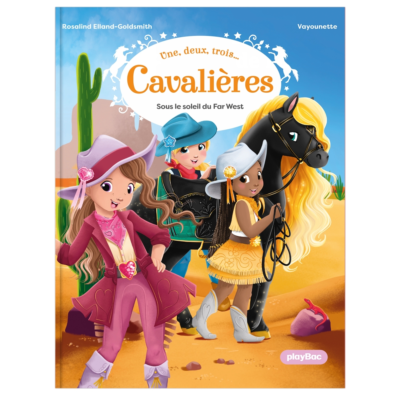 1,2,3 CAVALIERES UNE, DEUX, TROIS CAVALIERES - SOUS LE SOLEIL DU FAR WEST - TOME 2