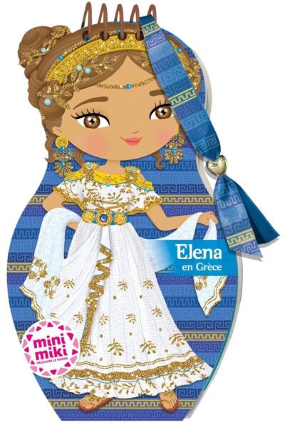 MINIMIKI - CARNET CREATIF - ELENA EN GRECE  NOUVELLE EDITION 2025